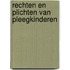 Rechten en plichten van pleegkinderen