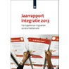 Jaarrapport integratie 2013 door Willem Huijnk