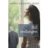 Stil verlangen door Henny Thijssing-Boer