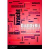 Dichterbij by Margot Scholte