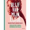 Blijf van mijn lijfje door Johanna Laurent