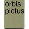Orbis pictus door Onbekend