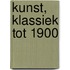Kunst, klassiek tot 1900