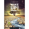 Wake up! door Emile-Andre Vanbeckevoort