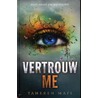 Vertrouw me by Tahereh Mafi
