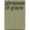 Glimpses of grace by Gloria Furman