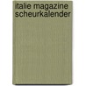 Italie magazine scheurkalender door Onbekend