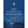 Een cursus in wonderen by Helen Schucman
