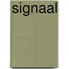 Signaal by Unknown