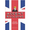 Accent Building door Dick Smakman