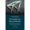 De naam van het probleem by Hugo Verbrugh