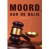 Moord aan de balie door Ludo Geluykens