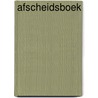 Afscheidsboek by Han Peeters