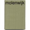 Molenwijk by M. Benjamins