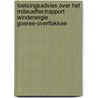 Toetsingsadvies over het milieueffectrapport windenergie Goeree-Overflakkee by Commissie voor de m.e.r.