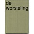 De worsteling