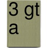 3 gt a by R. Passier