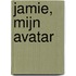 Jamie, mijn Avatar