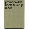 Promopakket Hopla teken je meer door Onbekend