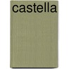 Castella by Unknown