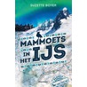 Mammoets in het ijs door Suzette Boyer