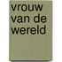 Vrouw van de wereld