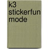 K3 stickerfun mode door Onbekend