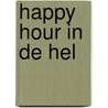 Happy hour in de hel door Tad Williams