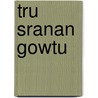 Tru sranan gowtu door H.W. Campbell