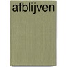 Afblijven by Carry Slee