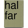 Hal Far door Onbekend