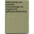 Bekostiging van publieke voorzieningen bij organische gebiedsontwikkeling