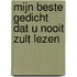 Mijn beste gedicht dat u nooit zult lezen