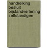 Handreiking besluit bijstandverlening zelfstandigen by Wim Donders