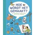 Hoe wordt het gemaakt?