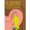 De vrouwenfluisteraar en 48 andere waargekleurde verhalen by Theo van Rijn