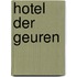 Hotel der Geuren