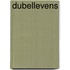 Dubellevens