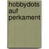 Hobbydots auf perkament