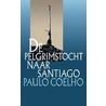 De pelgrimstocht naar Santiago door Paulo Coelho