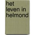 Het leven in Helmond