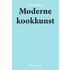 Moderne kookkunst