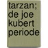 Tarzan; De Joe Kubert Periode