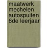 Maatwerk Mechelen Autospuiten 6de leerjaar by S.A.J. van Iersel