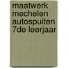 Maatwerk Mechelen Autospuiten 7de leerjaar by S.A.J. van Iersel