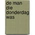 De man die Donderdag was