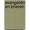 Evangeliën en brieven by Unknown