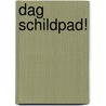 Dag schildpad! door Onbekend