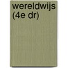 Wereldwijs (4e dr) door F. Remmers