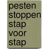 Pesten stoppen stap voor stap by Leefsleutels